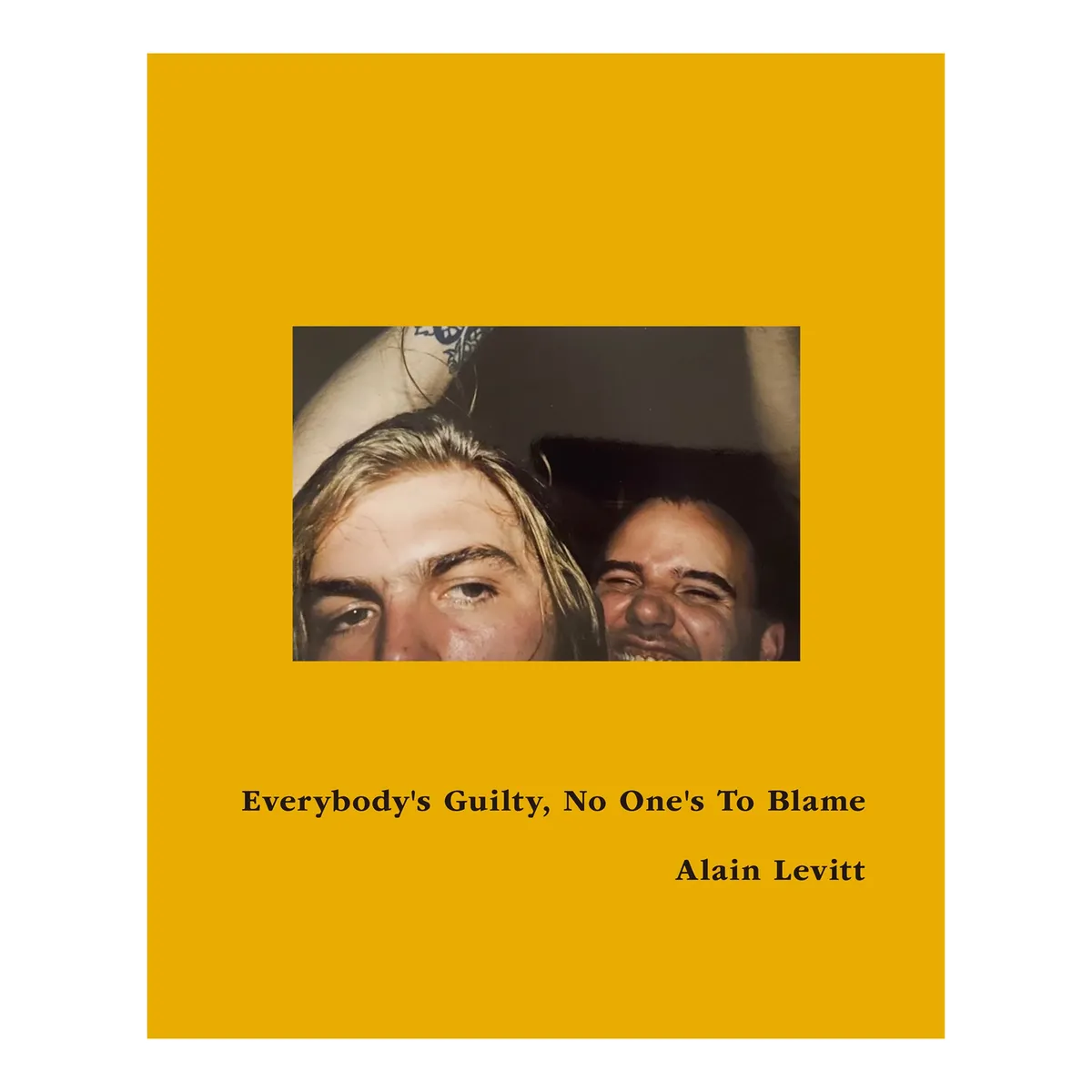 Everybody's Guilty, No One's To Blame image 1