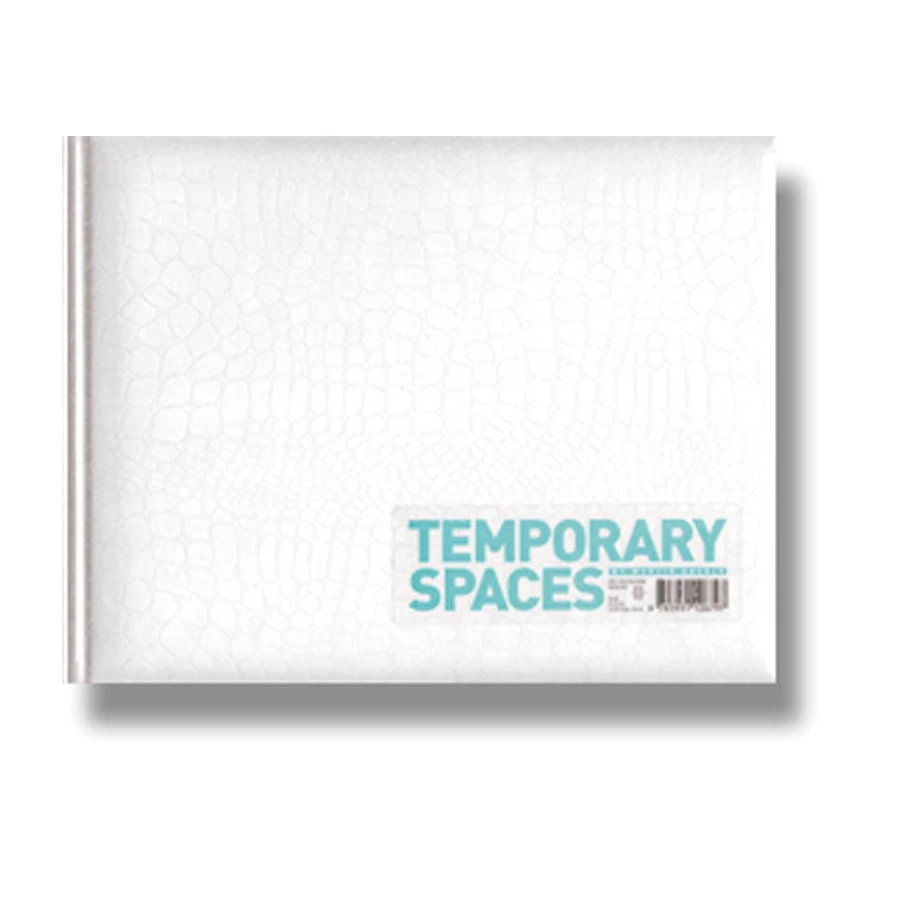 TEMPORARY SPACES