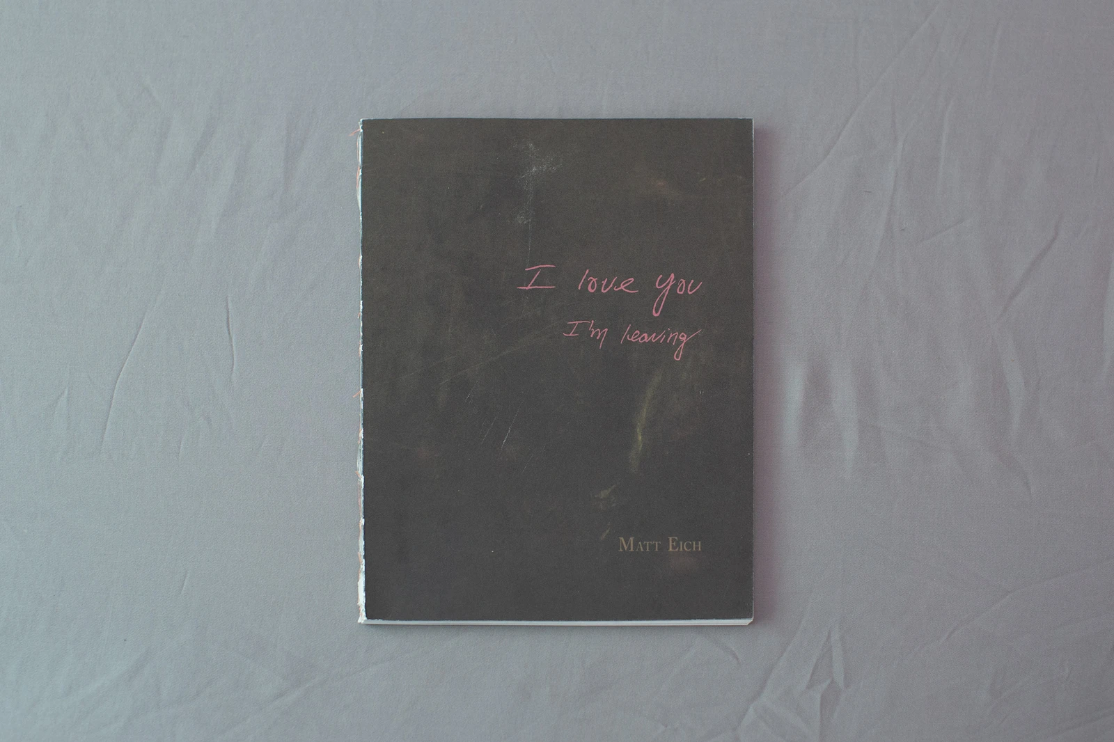 I Love You, I'm Leaving image 1
