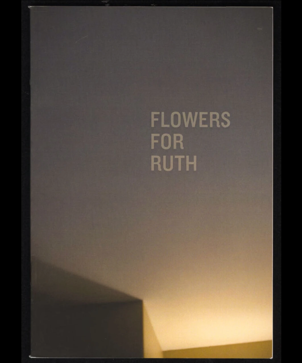Flowers for Ruth