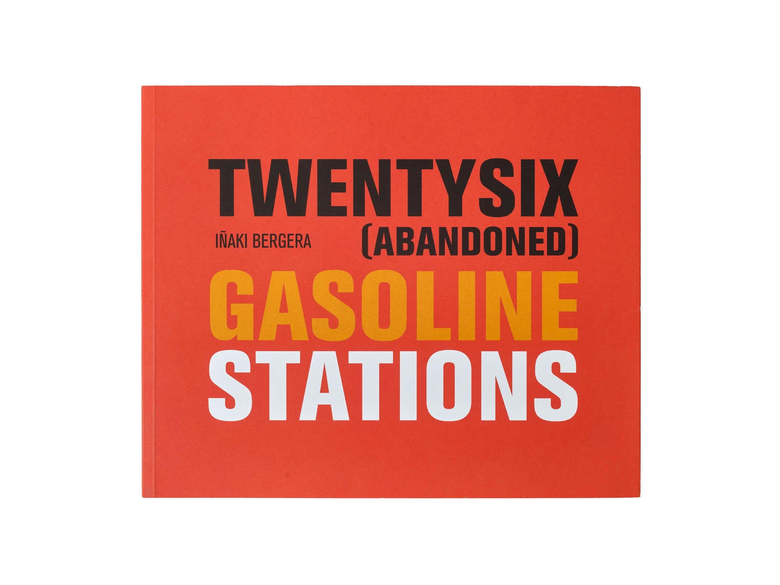 Twentysix (Abandoned) Gasoline Stations